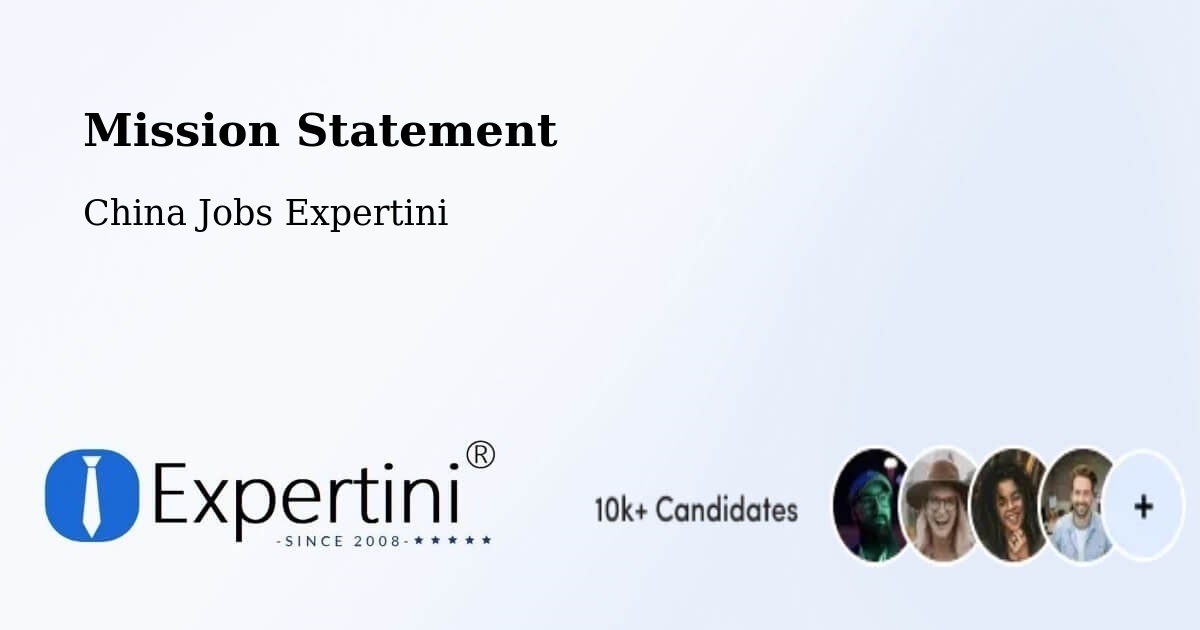 Corporate Mission – Chaoyang - China Jobs Expertini